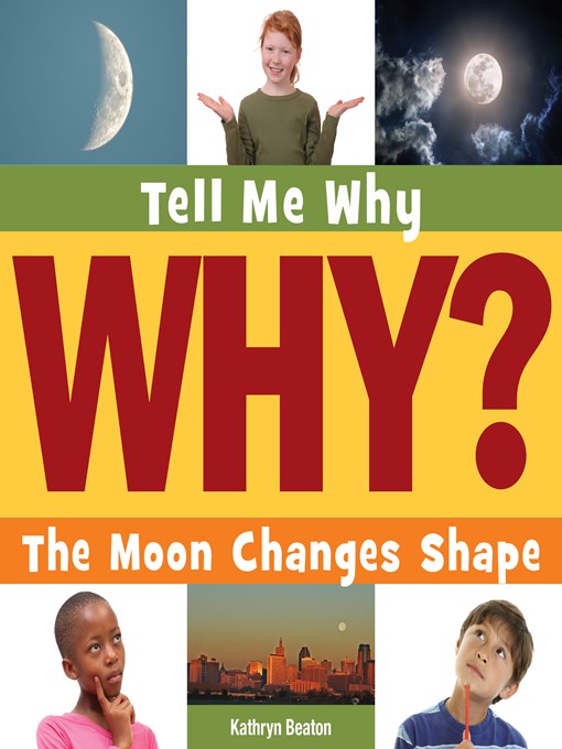 Title details for The Moon Changes Shape by Kathryn Beaton - Available